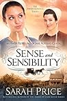 Sense and Sensibility: An Amish Retelling of Jane Austen's Classic