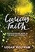 Curious Faith: Rediscoverin...