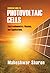 Essential Guide to Photovoltaic Cells by Maheshwar Sharon