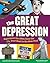 The Great Depression: Experience the 1930s From the Dust Bowl to the New Deal (Inquire and Investigate)