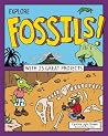 Explore Fossils!: With 25 Great Projects (Explore Your World) Explore Fossils!: With 25 Great Projects (Explore Your World)