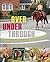 Over, Under, Through: Obstacle Training for Horses: 50 Effective, Step-by-Step Exercises for Every Rider