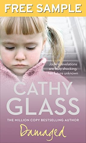 Damaged: Free Sampler: The Heartbreaking True Story of a Forgotten Child [ePub edition; not-CA] (Kindle Edition)