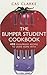 The Essential Student Cookbook: 400 Foolproof Recipes to Leave Home With