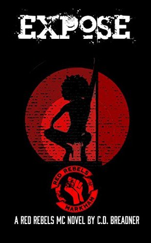 Expose (Red Rebels MC, #2)