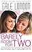 Barely Room for Two (Kinky Lesbian Erotica) (Nothing But Naughty Book 2)