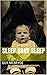 Sleep Baby Sleep