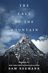 The Call of the Mountain by Sam Neumann