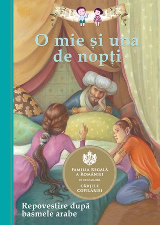 O mie și una de nopți: repovestire după basmele arabe (Paperback)
