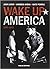Wake up America 1960-1963 (...