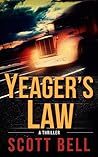Yeager's Law (Abel Yeager, #1)