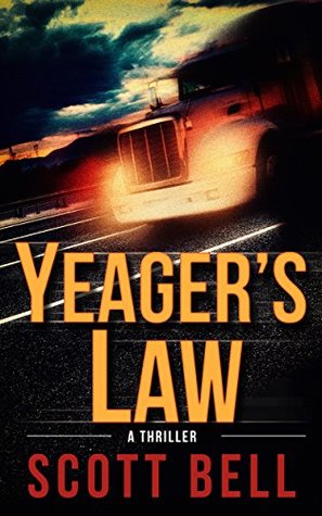 Yeager's Law (Abel Yeager, #1)