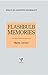 Flashbulb Memories (Essays in Cognitive Psychology)