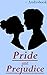 Pride and Prejudice (+Audiobook): With 5 Similarly Great Novels