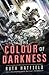 The Colour of Darkness (The Book of Storms Trilogy, #2)