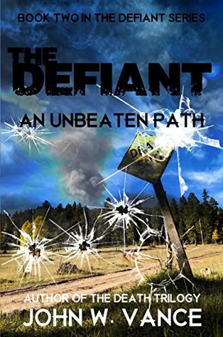 An Unbeaten Path (The Defiant Book 2)
