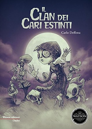 Il clan dei cari estinti (Kindle Edition)
