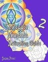 Solfeggio Mandala Activation Guide: Angelic Frequencies