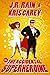 The Accidental Superheroine...