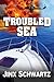 Troubled Sea