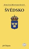 Švédsko (Stručná historie států)