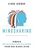 Mindsharing: gebruik van de wijsheid van de groep voor een rijker leven