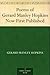 Poems of Gerard Manley Hopkins Now First Published by Gerard Manley Hopkins Poems of Gerard Manley Hopkins Now First Published by Gerard Manley Hopkins