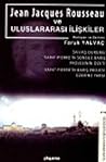 Jean Jacques Rousseau ve Uluslararası İlişkiler