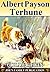Albert Payson Terhune Collection: 7 Works. (Lad: A Dog, Buff: A Collie and other dog-stories, Further Adventures of Lad, Bruce, and more)
