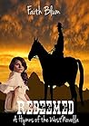 Redeemed by Faith Blum