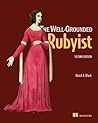 The Well-Grounded Rubyist by David A. Black