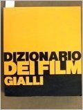 Dizionario dei film gialli