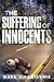 The Suffering of Innocents