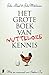 Het grote boek van nutteloze kennis (Dutch Edition)