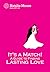 It's a Match! The Guide to Finding Lasting Love