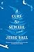 A Cure for Suicide by Jesse Ball