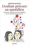 L'enfant précoce ...
