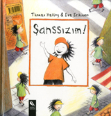 Şanslıyım! | Şanssızım!