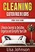 CLEANING: Clutter Free In 3 Days, Lifestyle Secrets to Declutter, Organise And Simplify Your Life (Declutter. Delutter Free, Declutter & Clean, Home Cleaning ... Minimalist Lifestyle, Simplify Your Life)