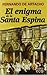 El enigma de la Santa Espina (Algaida Literaria - Eco)