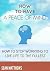 How To Have A Peace of Mind by Sean Matthews