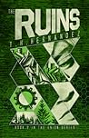 The Ruins (The Union #2)