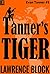 Tanner's Tiger (Evan Tanner Book 5)
