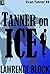 Tanner on Ice (Evan Tanner Book 8) by Lawrence Block