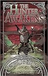 The Hunter Awakens by J.R. Roper