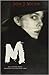 M - Eine Stadt sucht einen Mörder