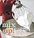Mix It Up!: Great Recipes for Grinding, Juicing, Slicing, Straining, Whipping, Beating, Pressing, Kneading, Shredding, Stuffing, and Milling -- All with Your Stand Mixer