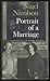 Portrait of a Marriage by Nigel Nicolson