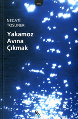 Yakamoz Avına Çıkmak