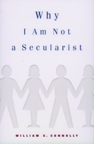 Why I Am Not a Secularist (Paperback)